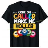 Bingo Come On Caller Funny Bingo Player Tee size1X