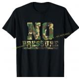 Camouflage No Pressure Funny Sarcasm T-Shirt XL
