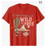 If I was a Cowboy - Wild and Free T-Shirt 3XL