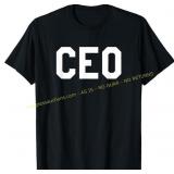 CEO T-Shirt Chief Executive Officer Boss Tee= M