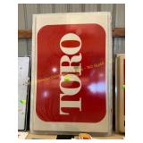 Toro plastic sign