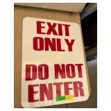 Exit only metal sign