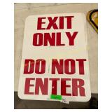 Exit only metal sign