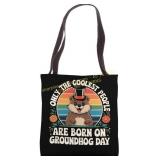Coolest People Born On Groundhog Day Tote Bag