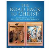 The Road Back to Christ, (Paperback)