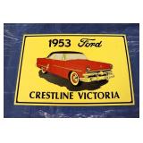1953 Ford Crestline Victoria Tin Sign