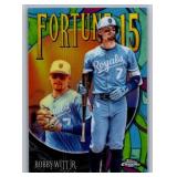 Bobbby Witt Jr Fortune 15