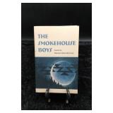 3 Paperback 'The Smokehouse Boys'