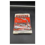 The Standard Reference Work Six Guns. By Keith