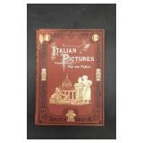 Early Italian Pictures Drawn with Pen and Pencil