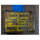 Old Metal Truck Drivers Sign