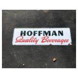 Hoffman Quality Beverages Porcelain Sign
