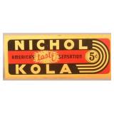 Horizontal Embossed Nichol Kola 5c Soda Sign.