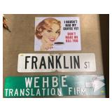 Street and Contemporary Metal Signs