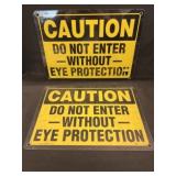 (2) Aluminum Caution Signs