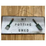 Wood "MY POTTING SHED" Sign