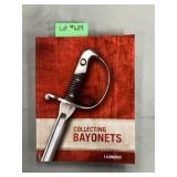 Collecting Bayonets by J.A. Maddox