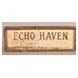 Primitive "Echo Haven" Painted Sign