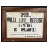 Framed WILD LIFE REFUGE Sign