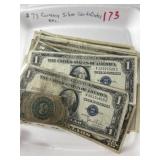 $73 Currency Silver Certificates, etc.
