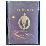 The Soldier In Our Civil War, Vol. 1 (1890)