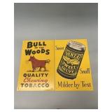 NOS Bull of the Woods & Dental Snuff Tobacco Signs