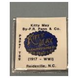 Kitty May F.R. Penn Co. Reidsville, NC Tobacco Tag