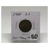1868 2 Cent W/Strong "We" Coin Graded XF