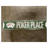 Metal Single Sided Sign Poker Place