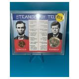 Lincoln/Kennedy Strange But True 1969