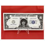 Novelty $8 Bill