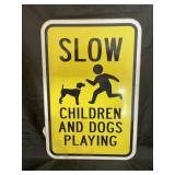 Metal 'Slow Children & Dog' Sign 12'x18'