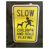 Metal 'Slow Children & Dog' Sign 12'x18'