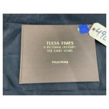 1986 Tulsa Times Pictorial History Hardback Book