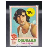 ROOKIE CARD 1973 TOPPS TOM OWENS