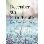 December 5th, 2023 Farm/Estate Online Auction