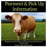 Payment & Pick Up Days and Times