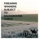 Firearms Winners Subject to Background Check