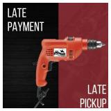 Late Payment / Late Pick Up