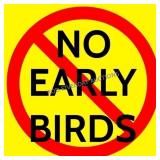 NO 'Early Bird' Preview