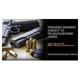Firearm Winners Subject to Background Check.