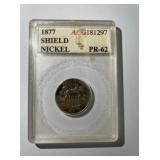 1877 SHIELD NICKEL  ACG  PR-62