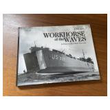LST 325 Workhorse of the Waves Book Evansville