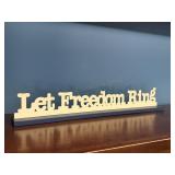 Let Freedom Ring sign