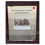 Old Henderson Homes & Buildings Book