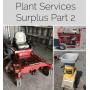 City Surplus Plant Services Prt 2