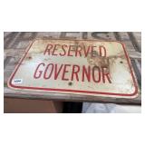Reserved Govenor sign