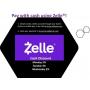 WE ACCEPT ZELLE!