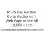 Auction Continues  6pm Tomorrow over 10,000 Lot's