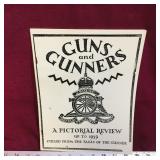 Guns & Gunners - A Pictorial Review Vintage Book